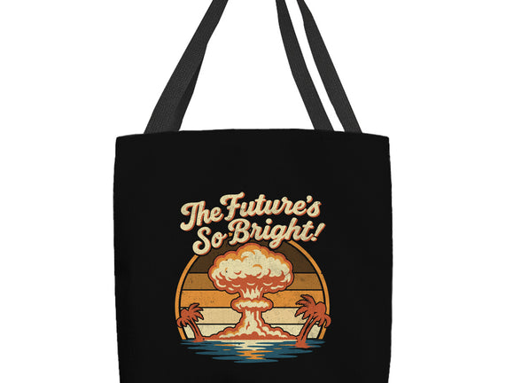 The Future's So Bright