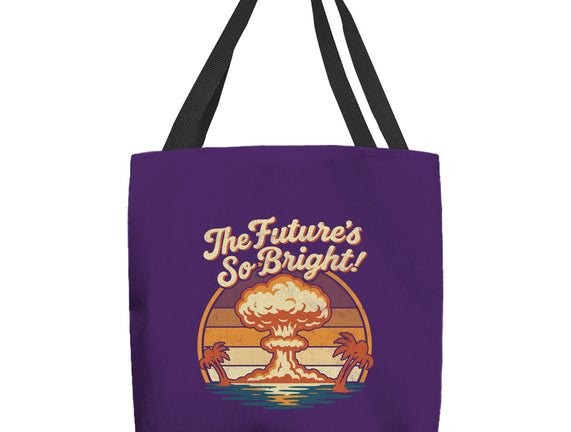 The Future's So Bright