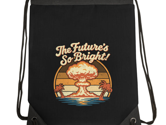 The Future's So Bright