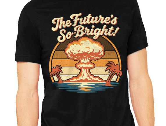 The Future's So Bright