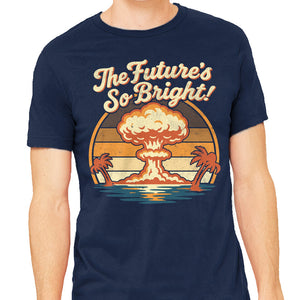 The Future's So Bright