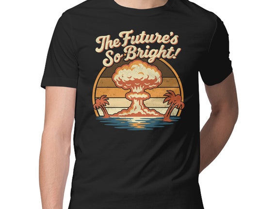The Future's So Bright