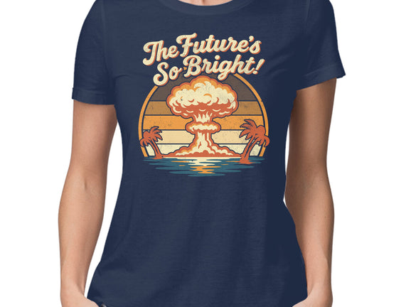 The Future's So Bright