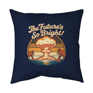 The Future's So Bright