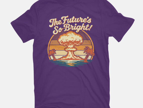 The Future's So Bright