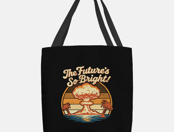 The Future's So Bright