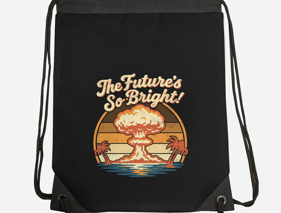 The Future's So Bright