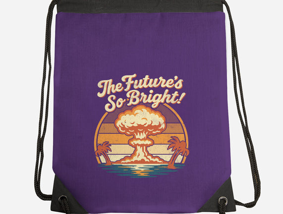 The Future's So Bright