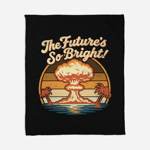 The Future's So Bright-None-Fleece-Blanket-Nemons