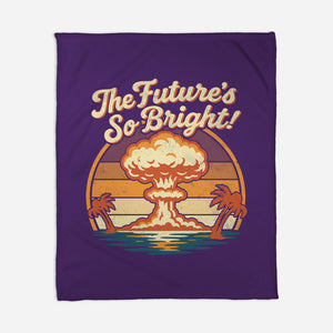 The Future's So Bright-None-Fleece-Blanket-Nemons