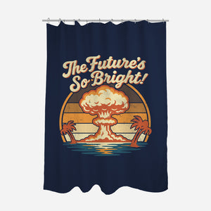 The Future's So Bright-None-Polyester-Shower Curtain-Nemons
