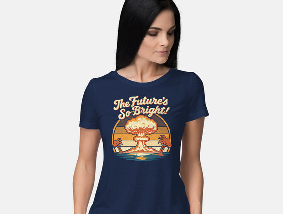 The Future's So Bright