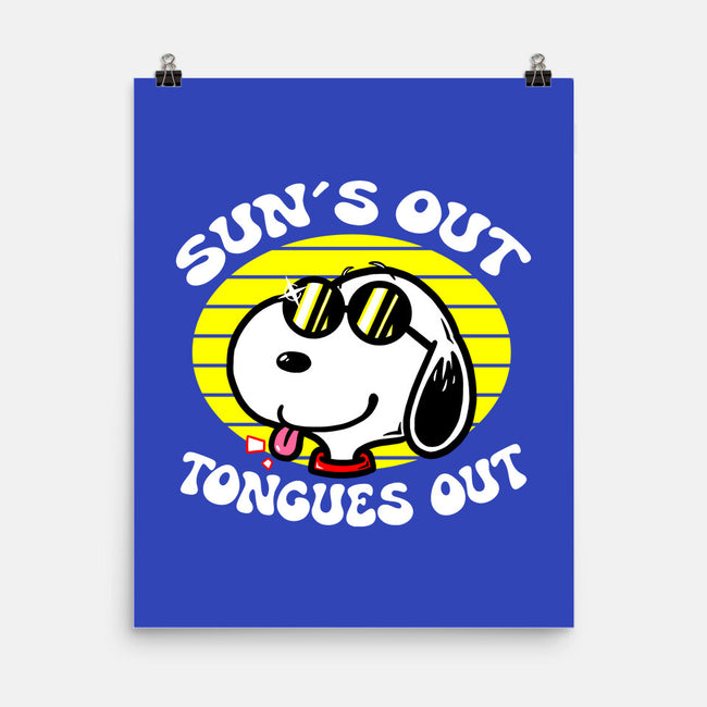 Sun's Out Tongues Out-None-Matte-Poster-krisren28