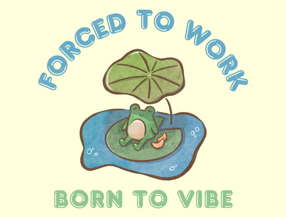 Born To Vibe