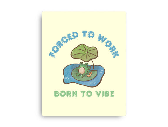Born To Vibe