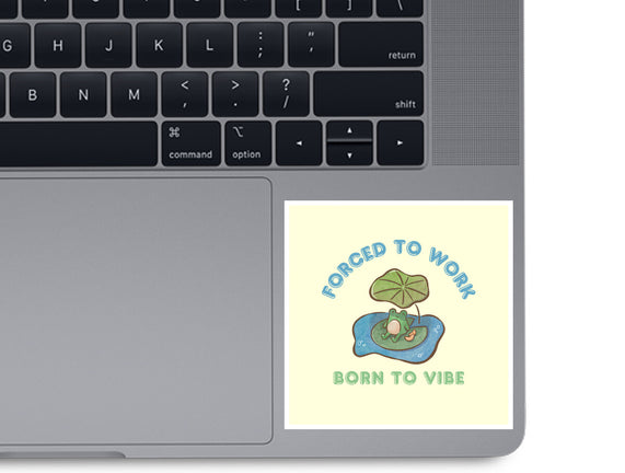 Born To Vibe