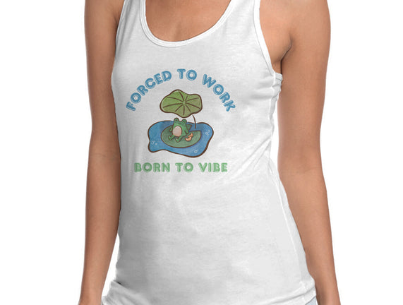 Born To Vibe