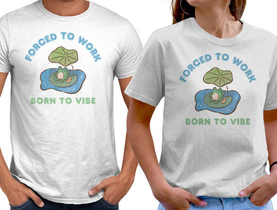 Born To Vibe