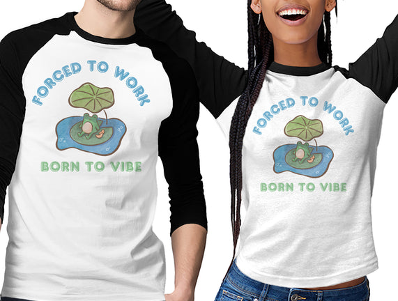 Born To Vibe