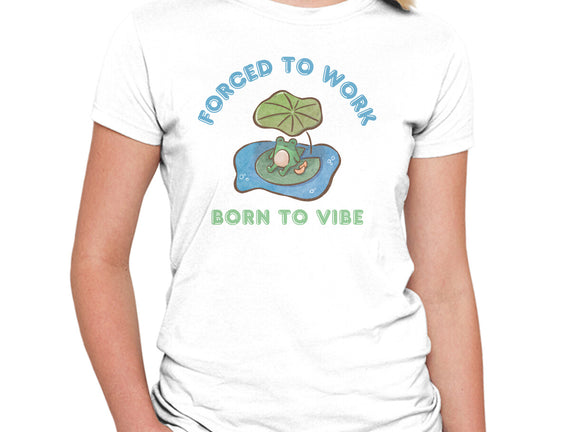 Born To Vibe