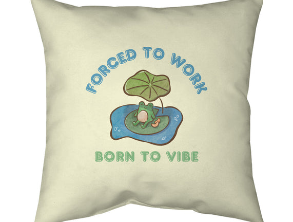 Born To Vibe