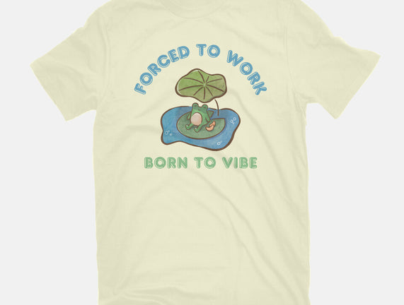Born To Vibe