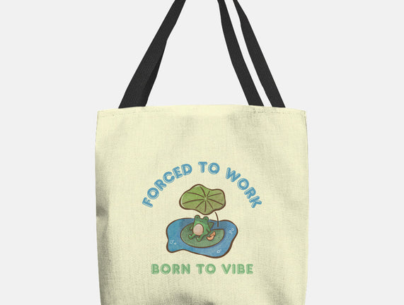 Born To Vibe