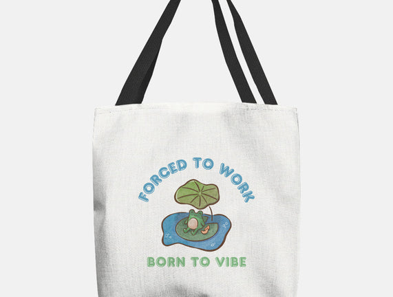 Born To Vibe
