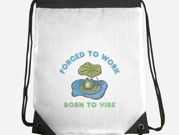 Born To Vibe