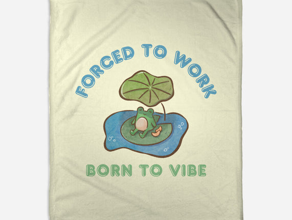 Born To Vibe