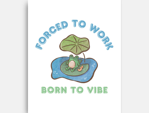 Born To Vibe