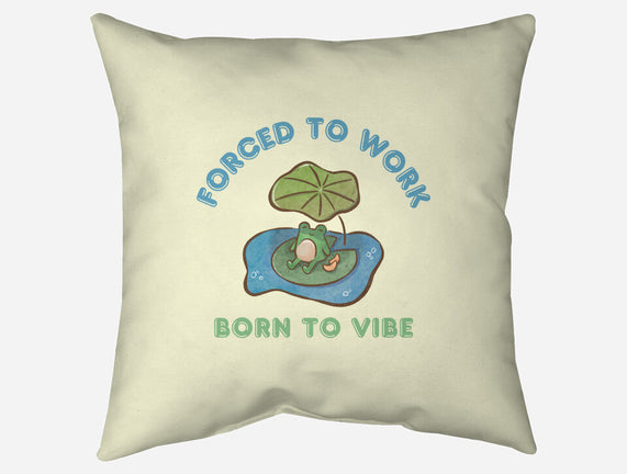 Born To Vibe