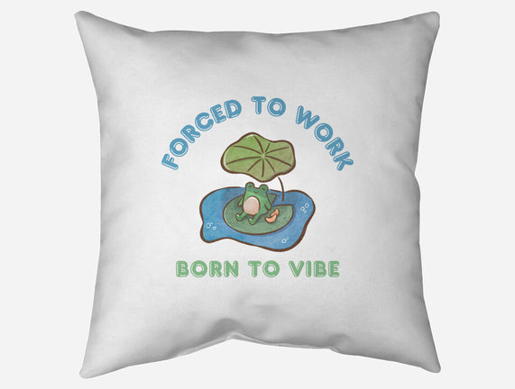 Born To Vibe
