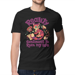 Reality Ruins My Life