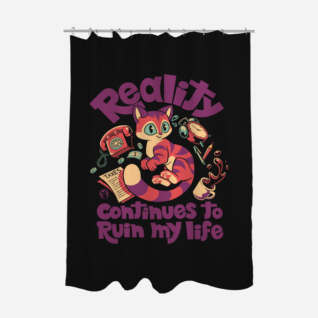 Reality Ruins My Life-None-Polyester-Shower Curtain-worlddominationforcats