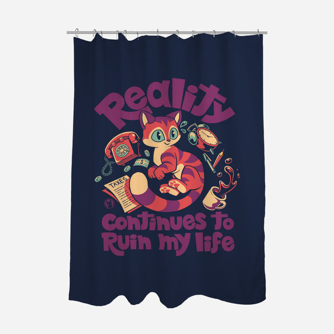 Reality Ruins My Life-None-Polyester-Shower Curtain-worlddominationforcats