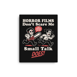 Small Talk Scares Me