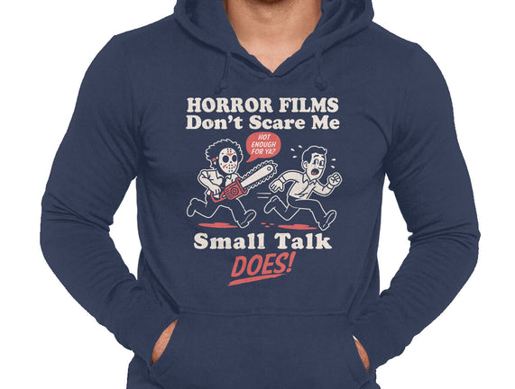 Small Talk Scares Me