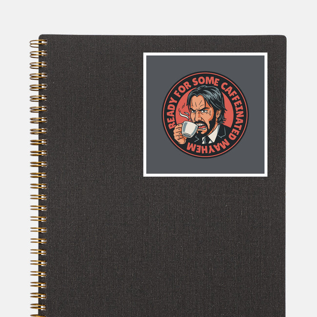 Caffeinated Mayhem-None-Glossy-Sticker-P1yu5h