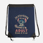 Mistaken For An Adult Because Of My Age-None-Drawstring-Bag-Arigatees