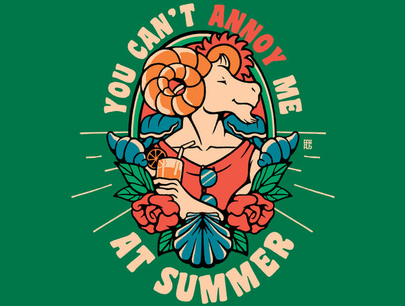 You Can't Annoy Me At Summer