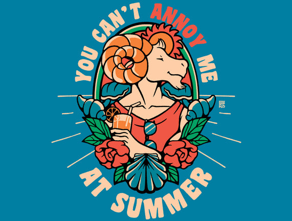 You Can't Annoy Me At Summer