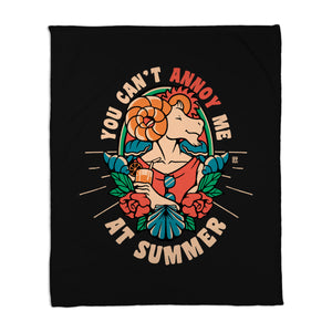 You Can't Annoy Me At Summer