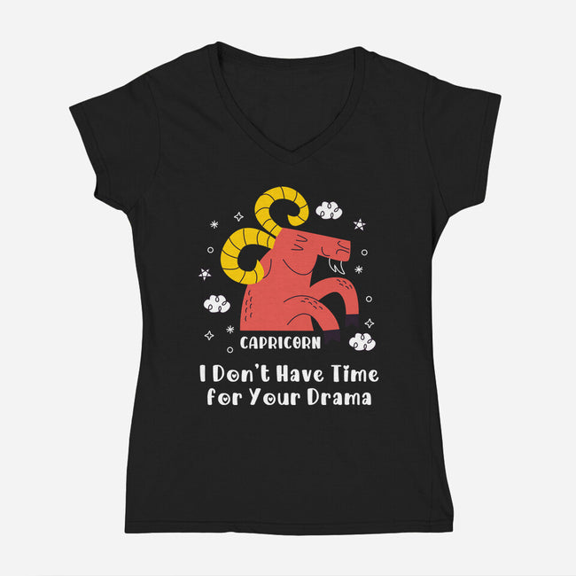 I Don’t Have Time For Your Drama-Womens-V-Neck-Tee-MaxoArt