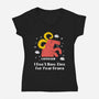 I Don’t Have Time For Your Drama-Womens-V-Neck-Tee-MaxoArt