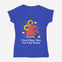 I Don’t Have Time For Your Drama-Womens-V-Neck-Tee-MaxoArt