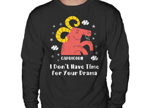 I Don’t Have Time For Your Drama