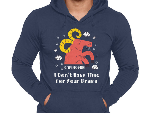 I Don’t Have Time For Your Drama