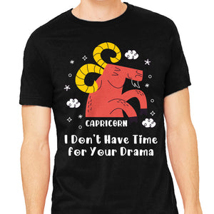 I Don’t Have Time For Your Drama