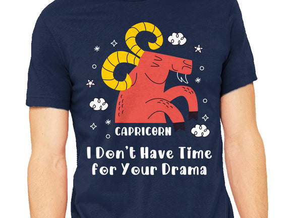 I Don’t Have Time For Your Drama
